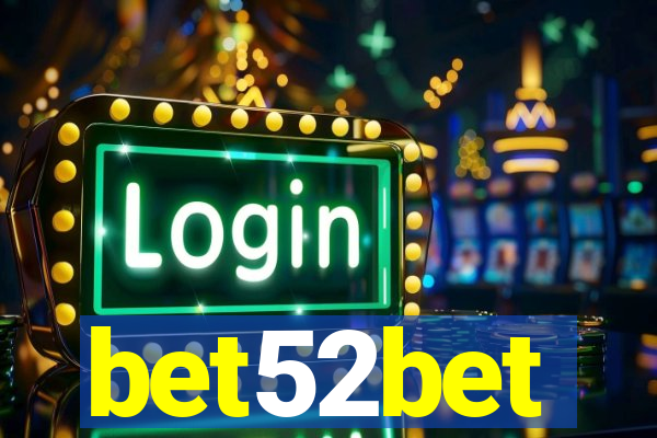 bet52bet
