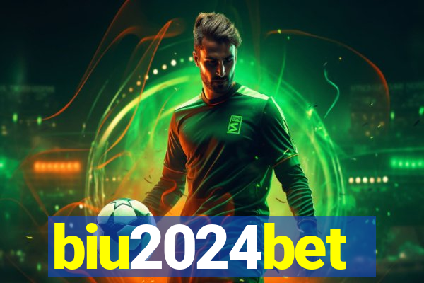biu2024bet