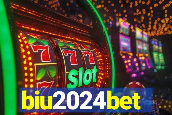 biu2024bet