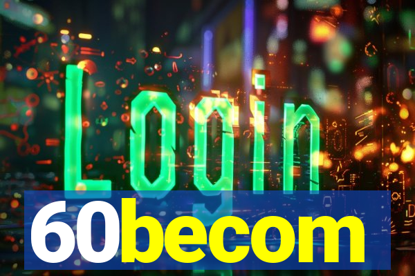60becom