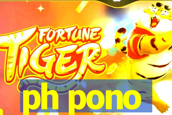ph pono