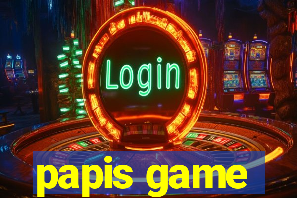 papis game