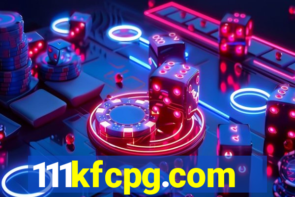 111kfcpg.com