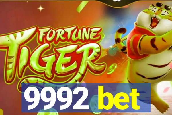 9992 bet