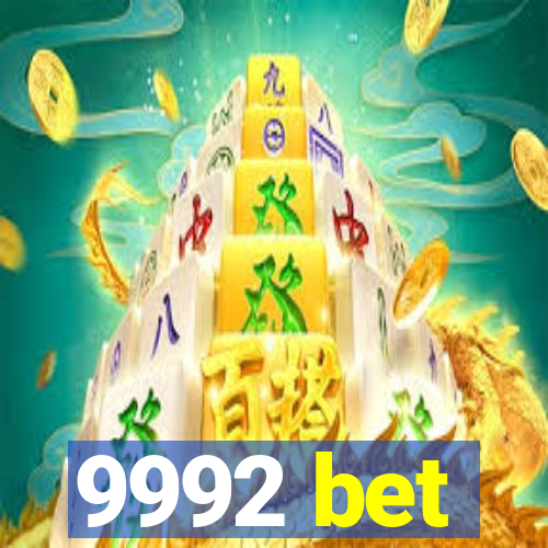 9992 bet