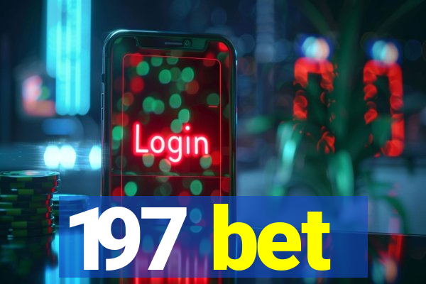 197 bet