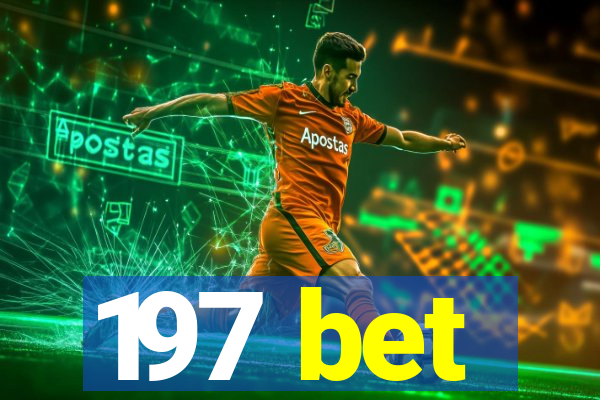 197 bet
