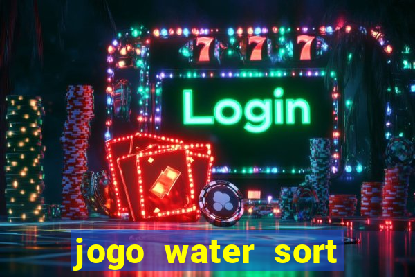 jogo water sort paga mesmo