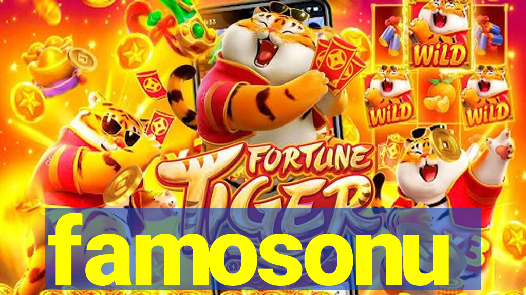 famosonu