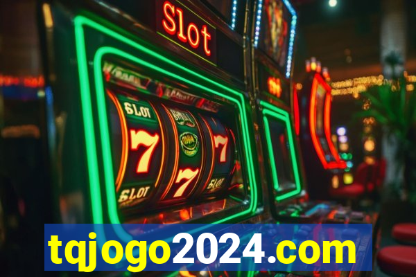 tqjogo2024.com