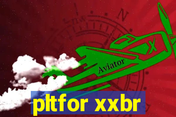 pltfor xxbr
