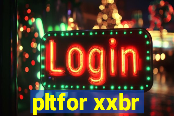 pltfor xxbr
