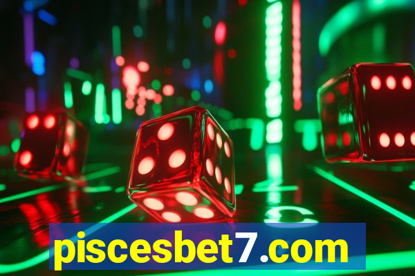 piscesbet7.com