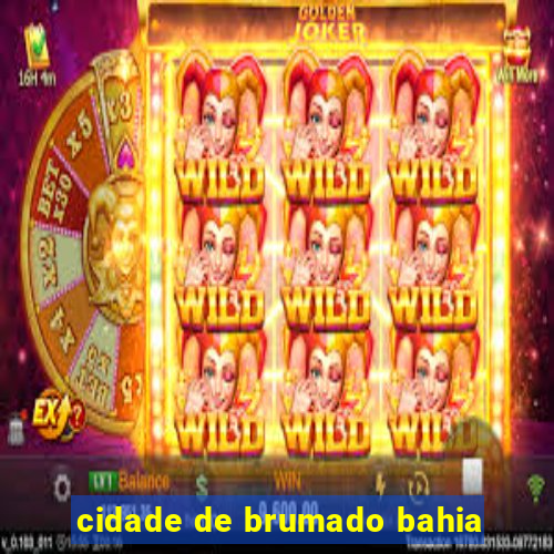 cidade de brumado bahia