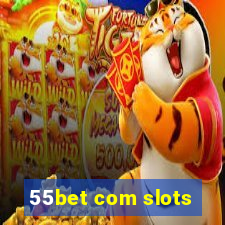 55bet com slots