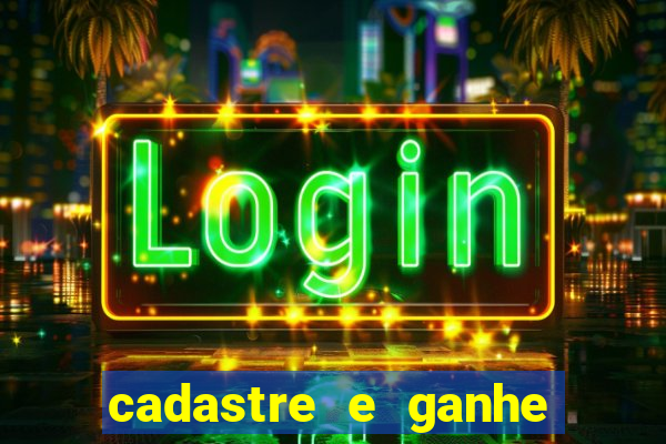 cadastre e ganhe 10 reais bet