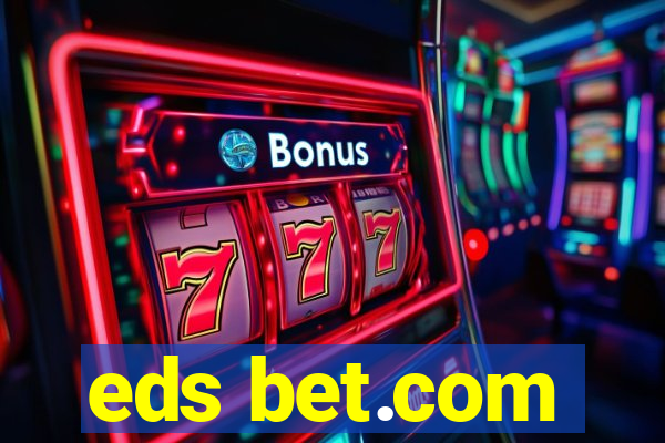 eds bet.com