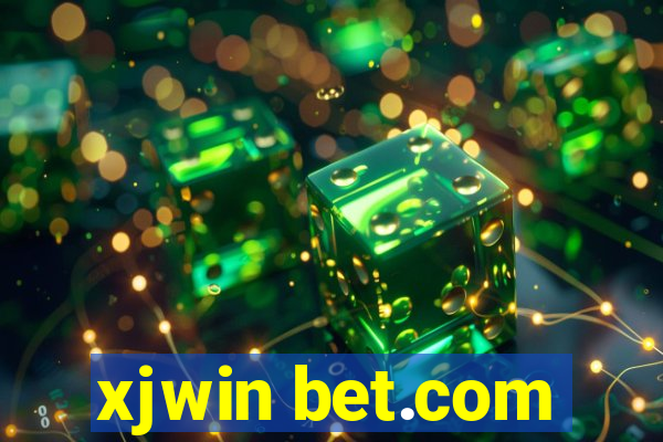 xjwin bet.com