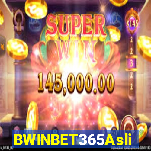BWINBET365Asli
