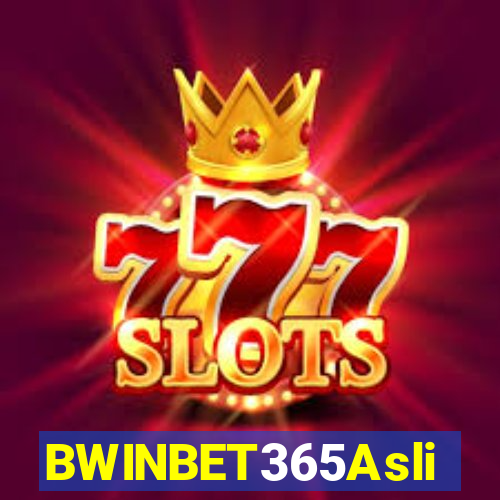 BWINBET365Asli