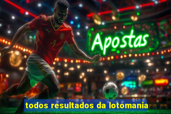todos resultados da lotomania