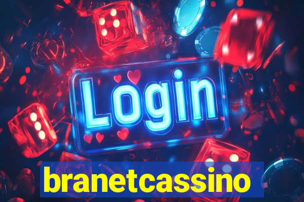 branetcassino