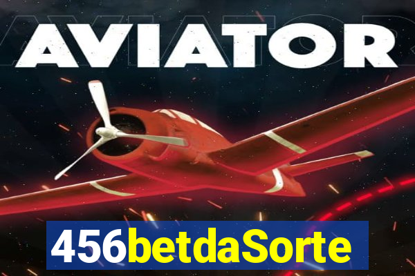 456betdaSorte