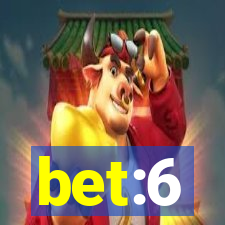 bet:6