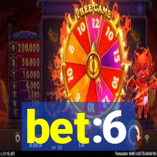 bet:6