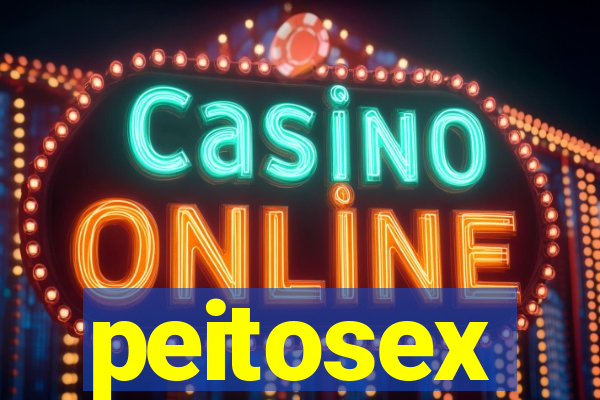 peitosex