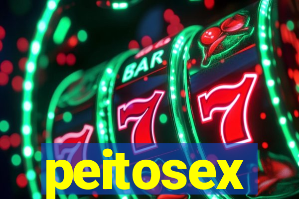 peitosex