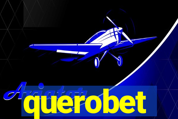 querobet