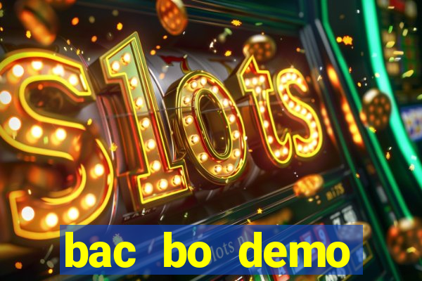 bac bo demo grátis dinheiro infinito