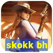 skokk bh