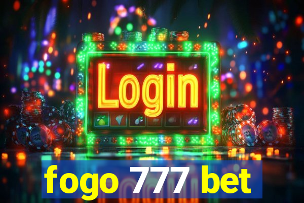 fogo 777 bet
