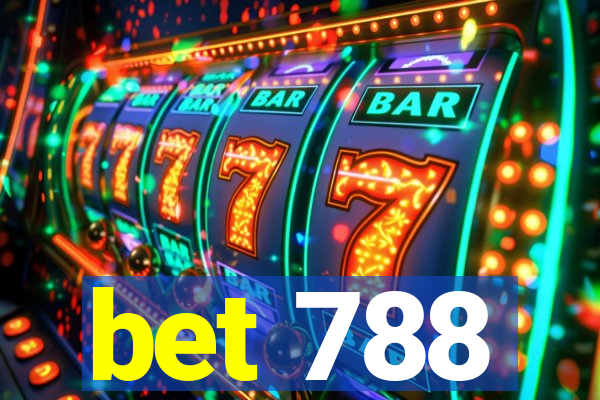 bet 788