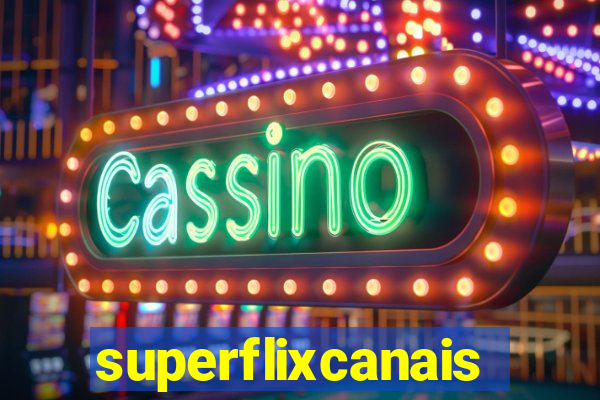 superflixcanais.co