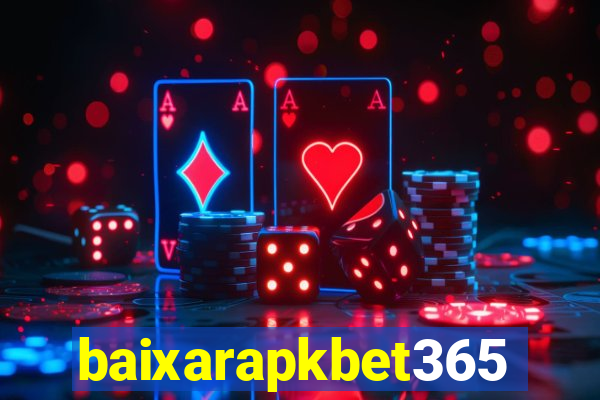baixarapkbet365