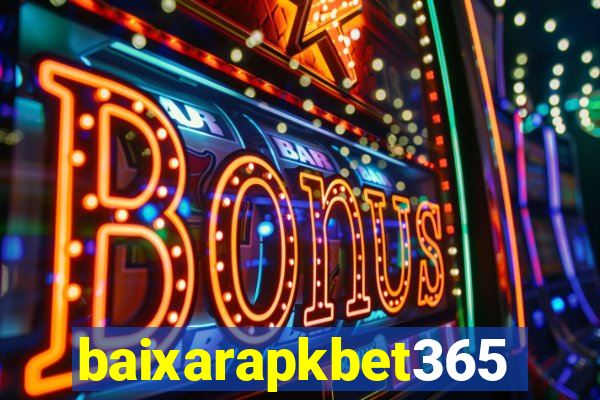 baixarapkbet365