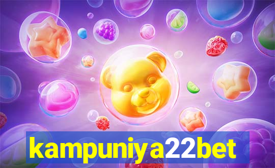 kampuniya22bet
