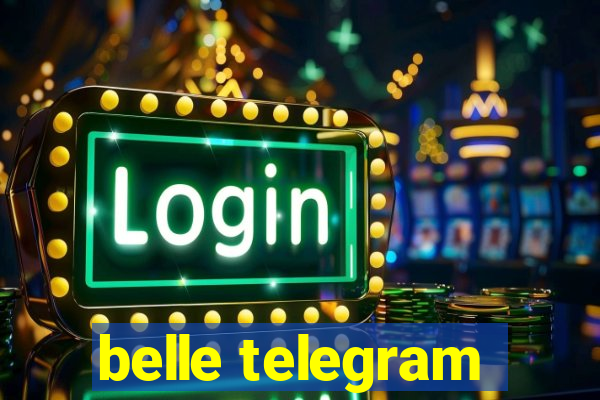 belle telegram