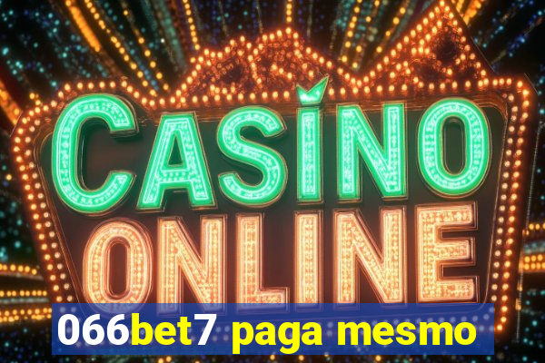 066bet7 paga mesmo