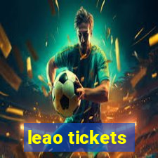leao tickets