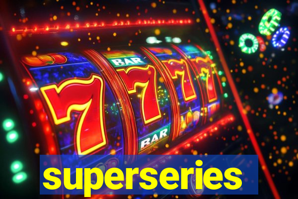 superseries