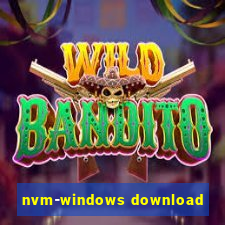 nvm-windows download