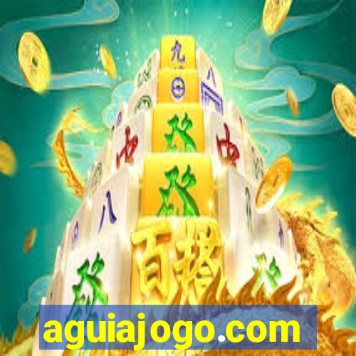 aguiajogo.com