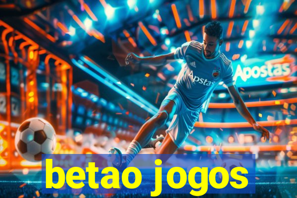 betao jogos