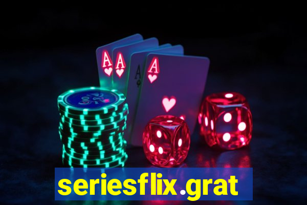 seriesflix.gratis
