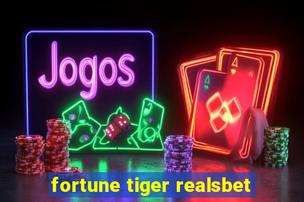 fortune tiger realsbet