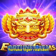 fortune tiger realsbet